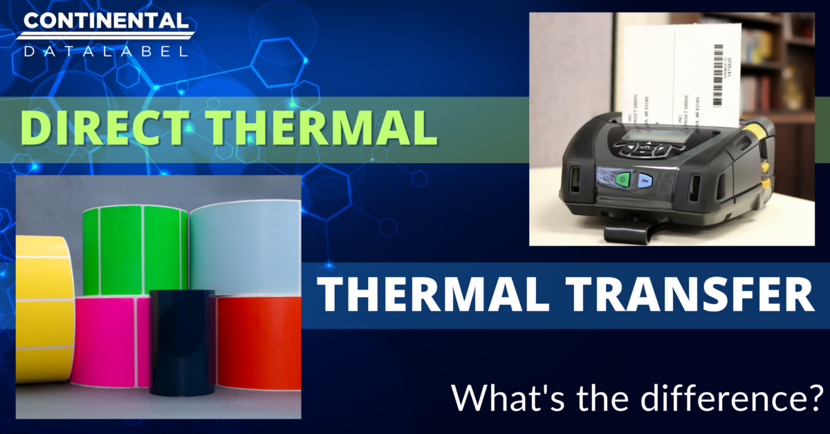 What Is The Difference Between Thermal Transfer And Direct Thermal Labels Continental Datalabel 6613